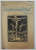 INDRUMATORUL NOSTRU  - REVISTA LUNARA , ANUL II , NUMERELE 10 - 12 , APRILIE - IUNIE , 1943