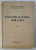 INDUSTRIALIZAREA ROMANIEI- STUDIU EVOLUTIV - ISTORIC , ECONOMIC SI JURIDIC  , EDITIE II de N . P. ARCADIAN , 1936