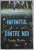 INFINITUL DINTRE NOI de CAROLYN MACKLER , 2018