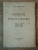 INSTITUTII DE INALTA CULTURA, INVATAMANTUL SUPERIOR- MUNTENIA  1679/1930, MOLDOVA 1562/1930, ARDEAL 1581/1930, BUCOVINA 1849/1930 de MARIN POPESCU SPI