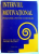 INTERVIUL MOTIVATIONAL , EDITIA A DOUA , PREGATIREA PENTRU SCHIMBARE de WILLIAM R. MILLER , STEPHEN ROLLNICK , 2002