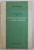 INTRODUCERE  IN FONETICA ISTORICA A LIMBII ROMANE de FLORICA DIMITRESCU , 1967