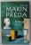 INTRUSUL , roman de MARIN PREDA , 2018