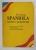 INVATATI SPANIOLA SIMPLU SI REPEDE , CURS INTENSIV - MANUAL