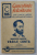 INVATATII NOSTRI  - VASILE CONTA de I. SIADBEI  - COLECTIA CUNOSTINTE FOLOSITOARE ' DIN LUMEA LARGA '  , SERIA C . , NR.  106 , 1940