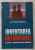 INVENTAREA AUTONOMIEI - O ISTORIE A FILOSOFEI MODERNE de J. B . SCHNEEWIND , 2003 *DEFECTE COPERTA FATA
