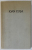 IOAN CUSA 1925 - 1981 ,  SCRIERI OMAGIALE SEMNATE DE : E. CIORAN , M. ELIADE , SANDA STOLOJAN , D. BACU , VINTILA HORIA , ETC .,  1984
