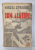 ION ALUION, roman de MIRCEA STREINUL , APARUTA LA CERNAUTI ,  1940