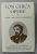 ION GHICA , OPERE , VOLUMUL II : STUDII , ARTICOLE , DOCUMENTE , 2017 , EDITIE DE LUX PE HARTIE DE BIBLIE *