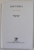 ION VINEA , OPERE , VOLUMUL V : PUBLICISTICA ( 1920- 1924 ) , 2003