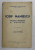 IOSIF NANIESCU - STRALUCIT MITROPOLIT AL MOLDOVEI de PROTOSINGHELUL VASILE VASILACHE , 1940 , DEDICATIE *