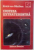 IPOTEZA EXTRATERESTRA , DOVEZILE MELE de ERICH VON DANIKEN , 1995