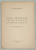 IPOTEZA FORMATIUNILOR POLITICE ROMANE LA DUNARE , IN SECOLUL XI de CONSTANTIN NECSULESCU , 1937