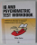 IQ AND PSYCHOMETRIC TEST WORKBOOK by PHILIP CARTER , 2005 , PREZINTA URME DE INDOIRE SI DE UZURA