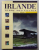 IRLANDE , TERRE DES CELTES par PIERRE JOANNON , photographies SEAMAS DALY , 1989