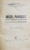 IROZII - PAPUSILE , TEATRUL TARANESC AL VICLEIMULUI , SCALOIANUL SI PAPARUDELE de MIHAIL VULPESCU , MUZICA SI FOTOGRAFII IN TEXT , 1941