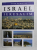 ISRAEL - IERUSALIM , GHID TURISTIC de CRISTEA IONITA , 2013