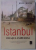 ISTANBUL, ORASUL IMPERIAL de JOHN FREELY , 2017