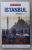 ISTANBUL SMART GUIDE , GHID IN LIMBA ENGLEZA , 2011