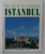 ISTANBUL , THE CITY OF TWO CONTINENTS by ILHAN AKSIT , 1994