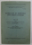 ISTERIA FATA DE SINDROMELE OPTO - STRIATE ISTEROIDE , TEZA PENTRU OBTINEREA TITLULUI DE DOCTOR IN MEDICINA de ION P. TINTEA , 1934 , DEDICATIE*