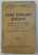 ISTORIA BISERICEASCA UNIVERSALA CU ELEMENTE DE CATEHISM PENTRU CLASA III SECUNDARA de GEORGE CRETU si I. CONSTANTINESCU - LUCACI , 1935