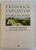 ISTORIA FILOSOFIEI de FREDERICK COPLESTON , VOLUMUL VII  - FILOSOFIA GERMANA DIN SECOLELE XVIII si XIX , 2008 *EDITIE BROSATA