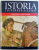 ISTORIA ILUSTRATA A LUMII - PREISTORIA, LUMEA ANTICA, 2016