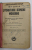 ISTORIA LITERATURII MODERNE , CLASA A VII -A de GH. NEDIOGLU , 1935 , PREZINTA SUBLINIERI CU CREION COLORAT , LIPSA COPERTA ORIGINALA