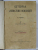 ISTORIA LITERATURII ROMANESTI de N. IORGA , VOLUMUL II - DE LA 1688 LA 1750 , 1928