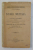 ISTORIA MILITARA de CAPITANUL I.G. ISTRATE   - PERIOADA DE LA 1852 PANA ADI , FASCICULA I -A  - CAMPANIILE DE LA 1854 PANA LA 1864 , APARUTA 1891