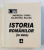 ISTORIA ROMANILOR ( IN DATE ) de ANDREEA CHIRU si VALENTINA BILCEA , CARTE DE FORMAT MIC , 2003