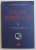 ISTORIA ROMANILOR VOL. II - DE LA MIRCEA CEL BATRAN SI ALEXANDRU CEL BUN PANA LA MIHAI VITEAZUL de CONSTANTIN C. GIURESCU , 2019