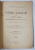 ISTORIA SCOLELOR DE LA 1800-1864 de V. A. URECHIA, TOM. I - BUCURESTI, 1892