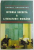 ISTORIA SECRETA A LITERATURII ROMANE de CORNEL  UNGUREANU , 2007 ,