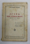 ISTORIA VECHII LITERATURI CRESTINE ( PRIMELE TREI VEACURI PANA LA 325 ) , PARTEA I de CICERONE IORDACHESCU , 1934 * PREZINTA PETE