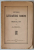 ISTORIEA LITERATURII ROMANE DIN SECOLUL XVII de GIORGE PASCU , 1922