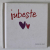 IUBESTE , texte selectate de HELEN EXLEY , ilustratii de JOANNA KIDNEY , 2005, FORMAT MIC