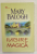 IUBIRE MAGICA de MARY BALOGH , 2010