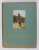 IVAN IVANOVICI SISKIN , ALBUM CU REPRODUCERI , 1954
