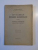 IZVOARELE ISTORIEI ROMANILOR de G. POPA-LISSEANU, VOL I: FAPTELE UNGURILOR  1934