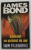 JAMES BOND 007 - BARBATUL CU PISTOLUL DE AUR de IAN FLEMING , 2004