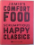 JAMIE'S COMFORT FOOD  - SCRUMPTIOUS HAPPY CLASSICS by JAMIE OLIVER , 2014