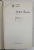 JANE EYRE de CHARLOTTE BRONTE , 1972 * EDITIE CARTONATA