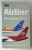 JANE 'S  AIRLINE RECOGNITION GUIDE by GUNTER ENDRES and GRAHAM EDWARDS , 2006