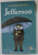 JEFFERSON de JEAN - CLAUDE MOURLEVAT , ilustratii de ANTOINE RONZON , 2019