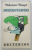 JUGENDSTREICHE ( FARSELE COPIILOR )  von NIKOLAUS HAUPT , TEXT IN LIMBA GERMANA , 1984