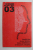 JUNII - ANTOLOGIA TINERILOR PROZATORI BRASOVENI , JUNII 03 , editie ingrijita de ANDREI BODIU ...ALEXANDRU MUSINA , 2003