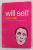 JUNK MAIL by WILL SELF , 1996 , PREZINTA URME DE UZURA SI DE INDOIRE