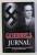 JURNAL 28 FEBRUARIE - 10 APRILIE 1945 de GOEBBELS